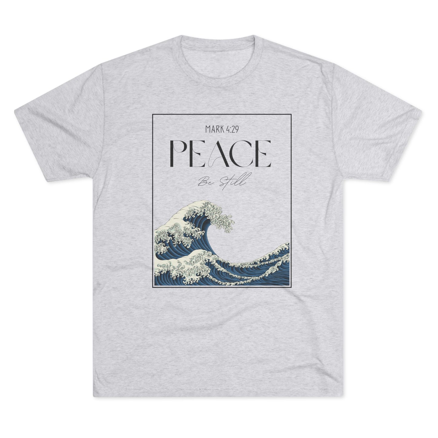 Peace Be Still - Next Level 6010 - Soft Style T