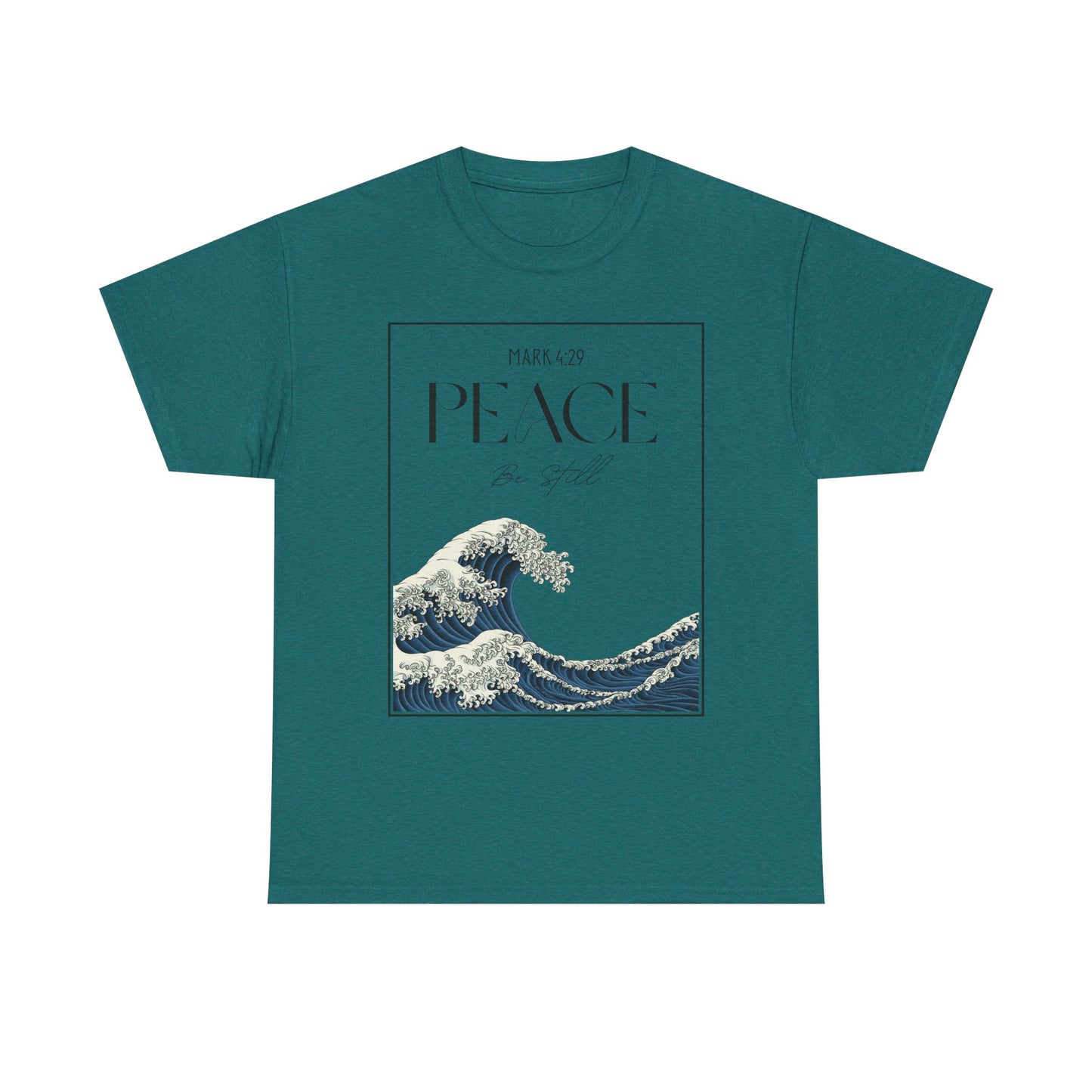 Peace Be Still - Gildan 5000 - Classic T