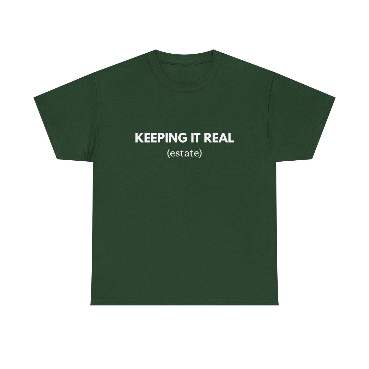 Keeping It Real - Classic T-shirt