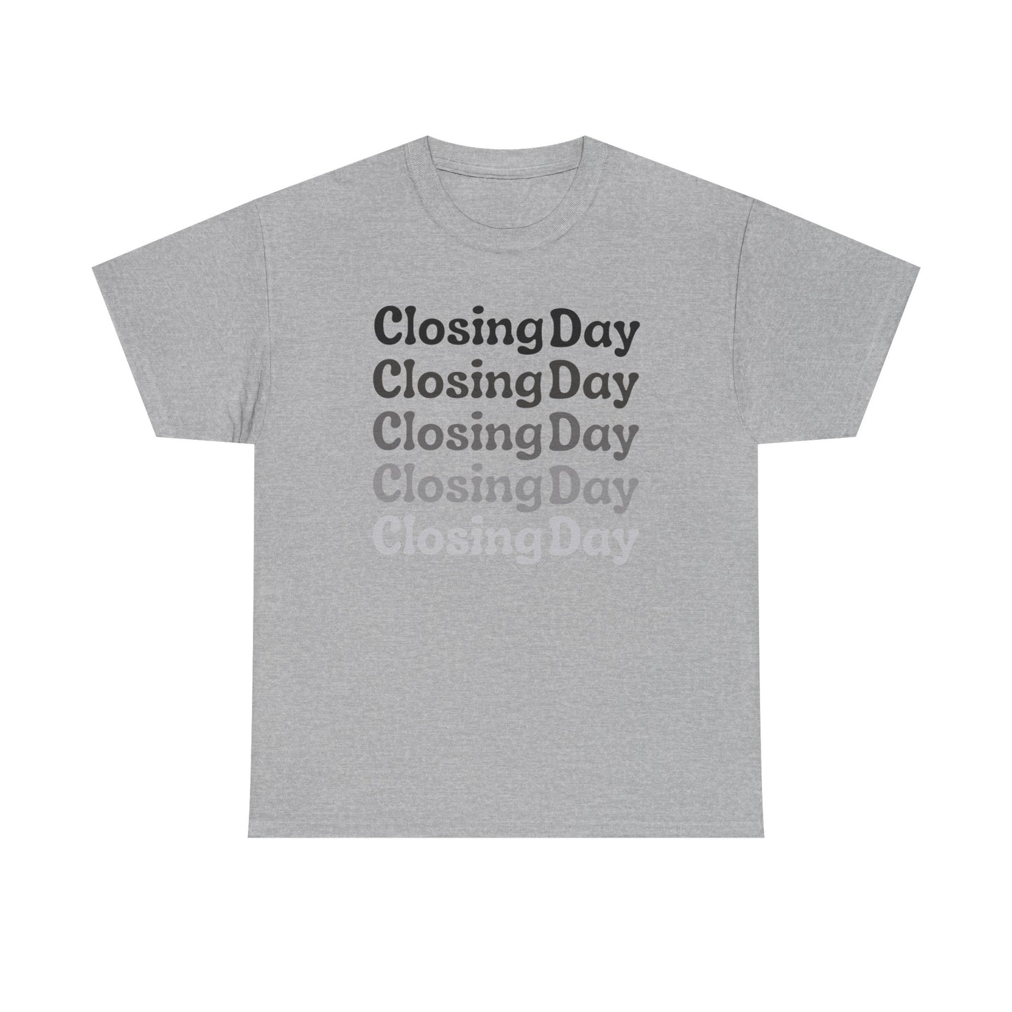 Closing Day v2 - Classic T-shirt
