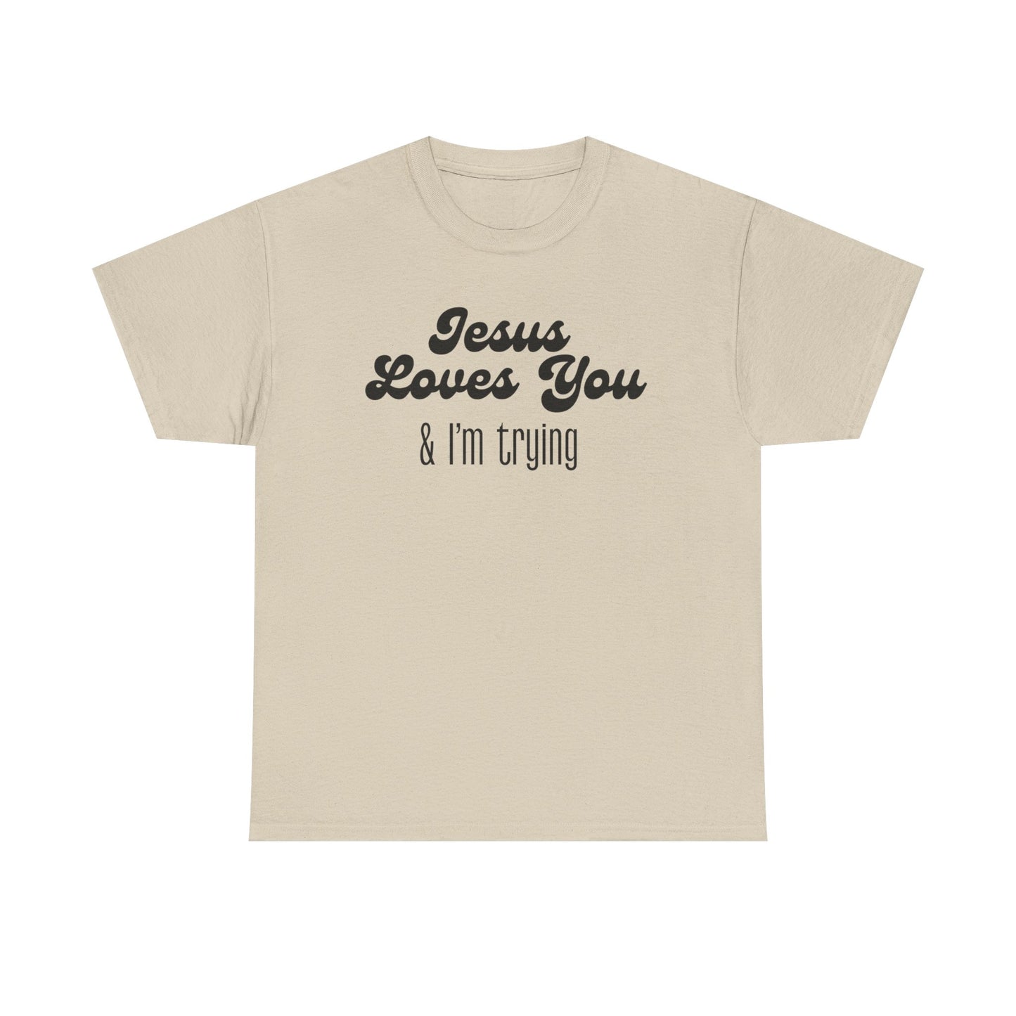 I'm Trying - Classic T-shirt
