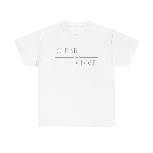 Clear to Close v2 - Classic T-shirt
