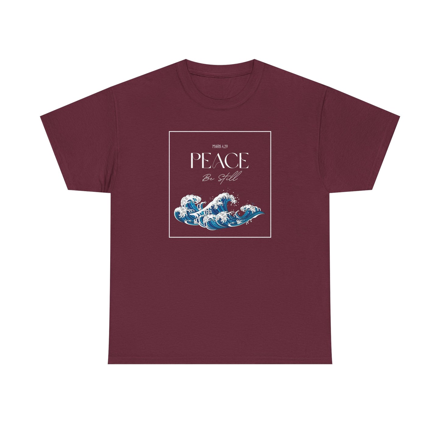 Peace Be Still  - Classic T-shirt