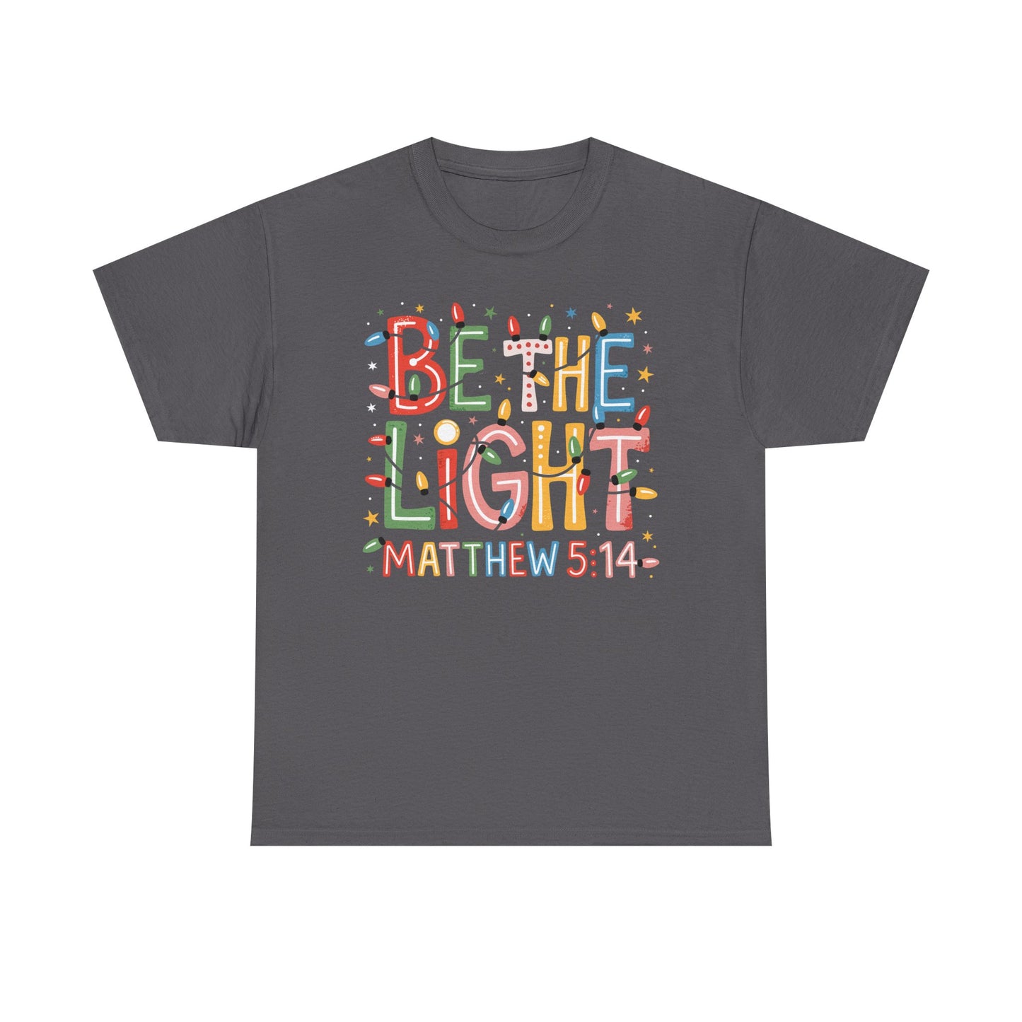 Be The Light - Classic T-shirt
