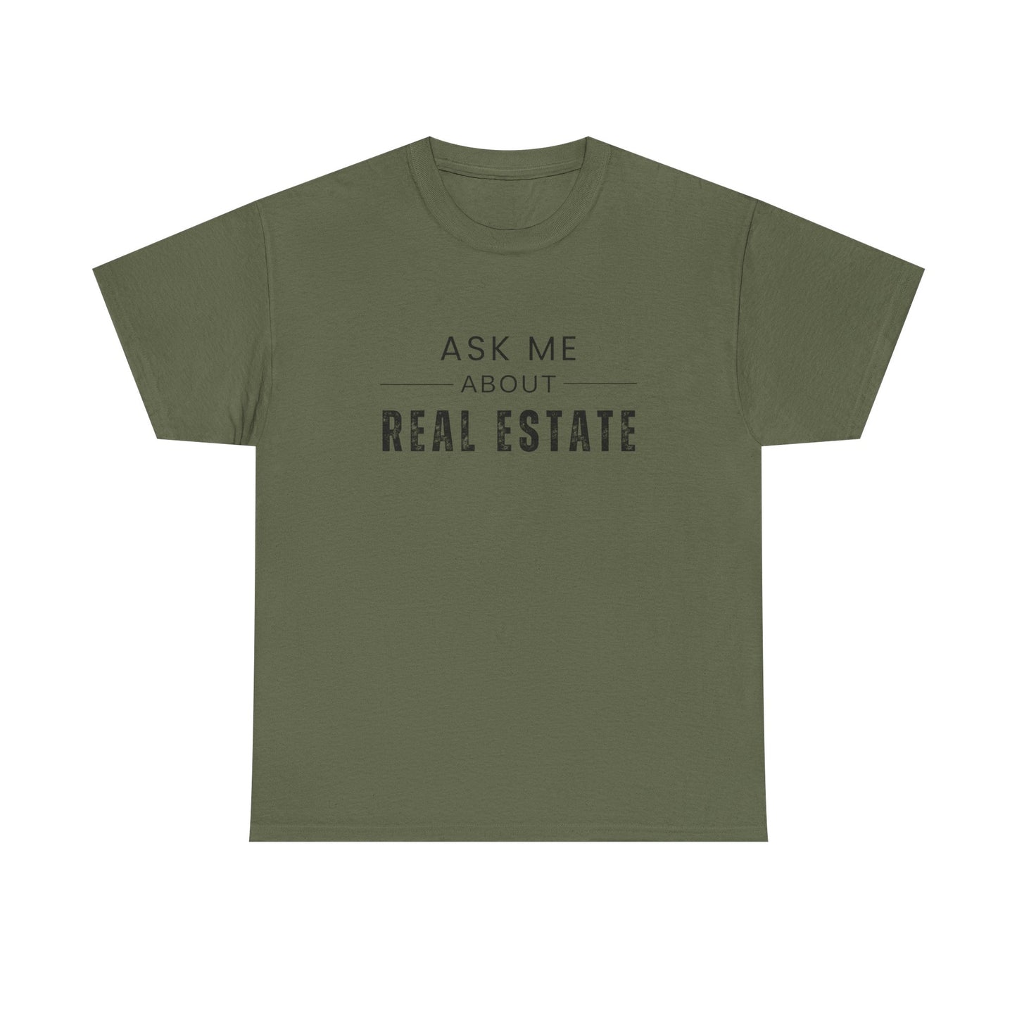 Ask Me About Real Estate - Classic T-shirt