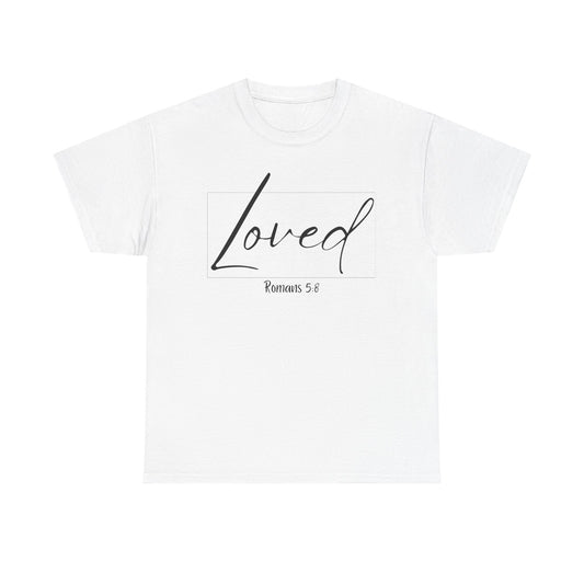 Loved - Classic T-shirt
