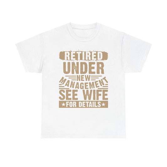 Retired! - Classic T-shirt