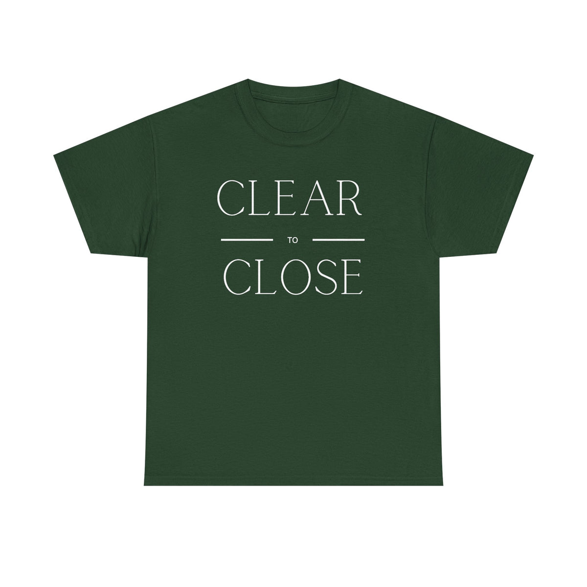 Clear to Close - Classic T-shirt