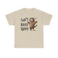 Can't Adult Today - Classic T-shirt