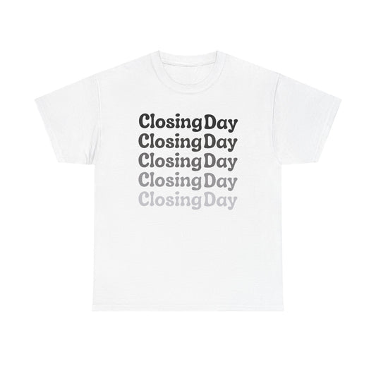 Closing Day v2 - Classic T-shirt