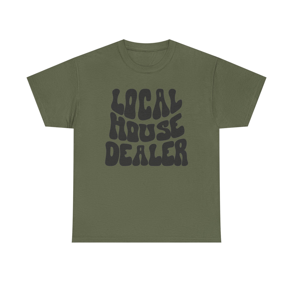 Local House Dealer - Classic T-shirt
