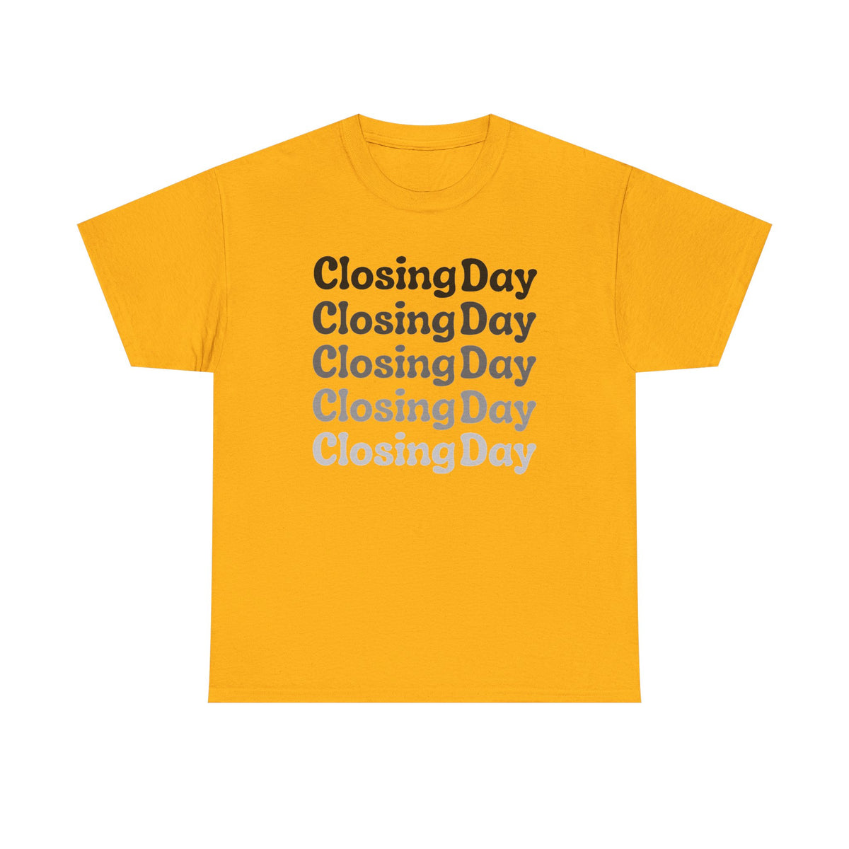 Closing Day v2 - Classic T-shirt