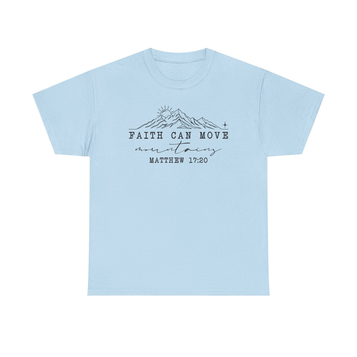 Move Mountains - Classic T-shirt