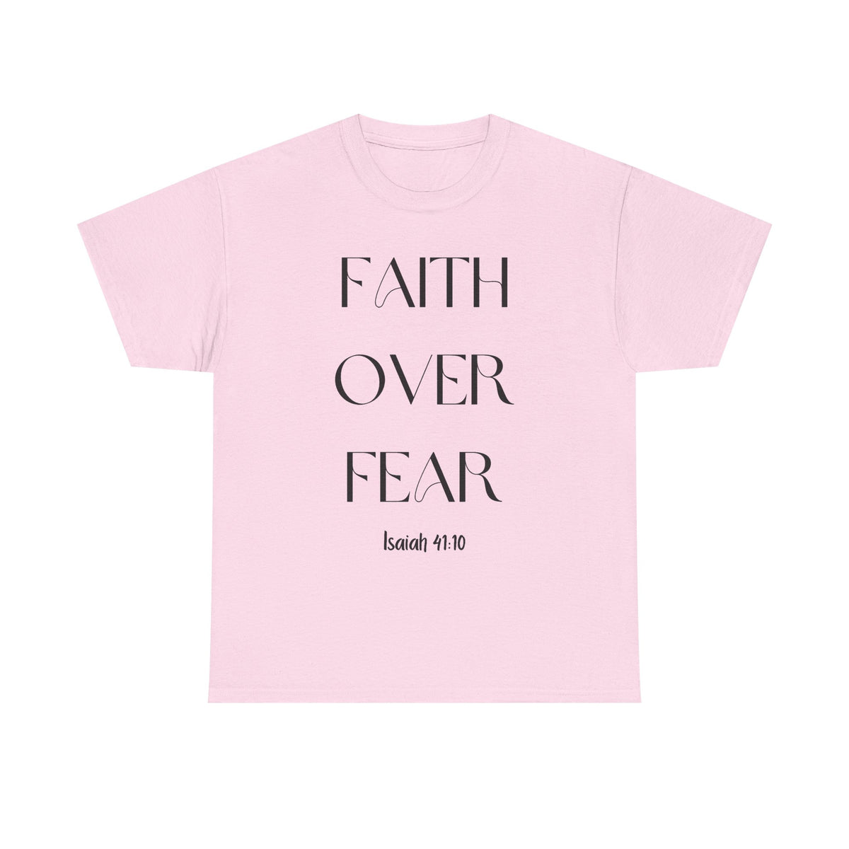 Faith Over Fear - Classic T-shirt