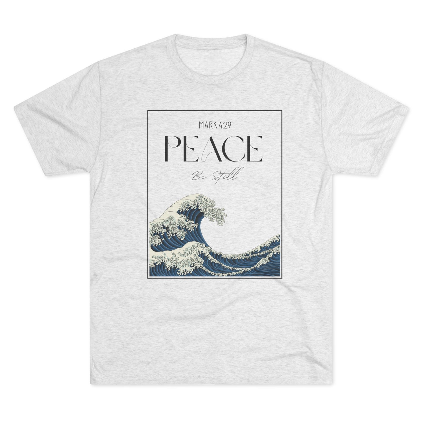 Peace Be Still - Next Level 6010 - Soft Style T