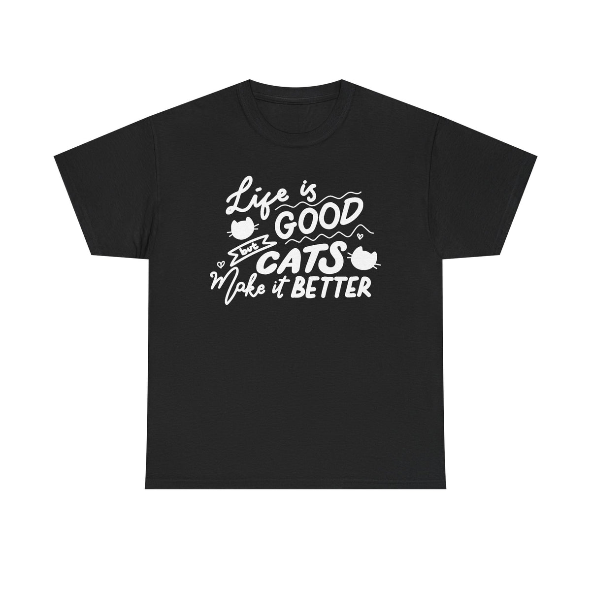 Better With Cats - Classic T-shirt