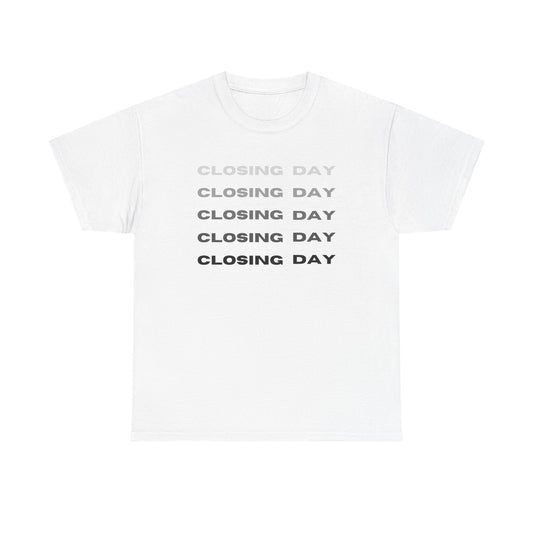 Closing Day - Classic T-shirt