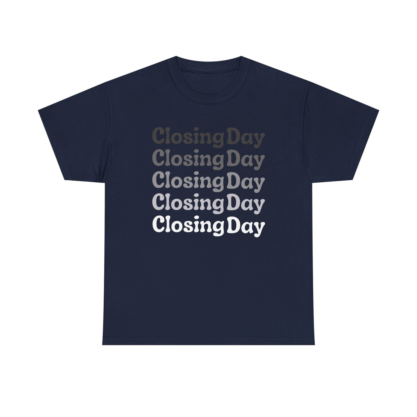 Closing Day v2 - Classic T-shirt