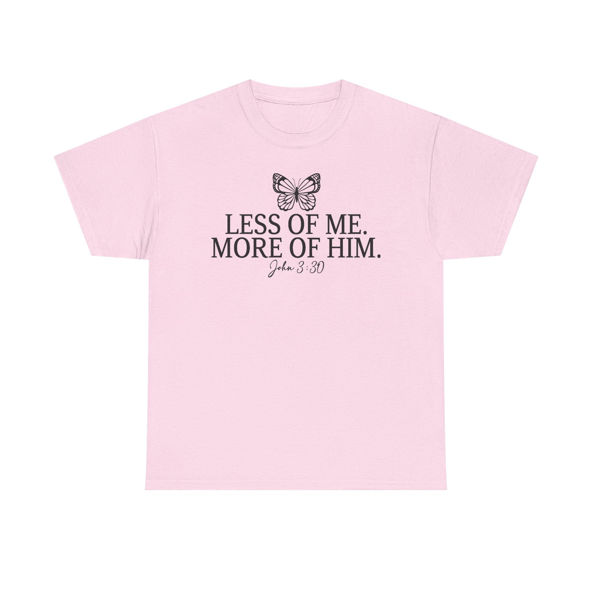 More Of Him  - Classic T-shirt