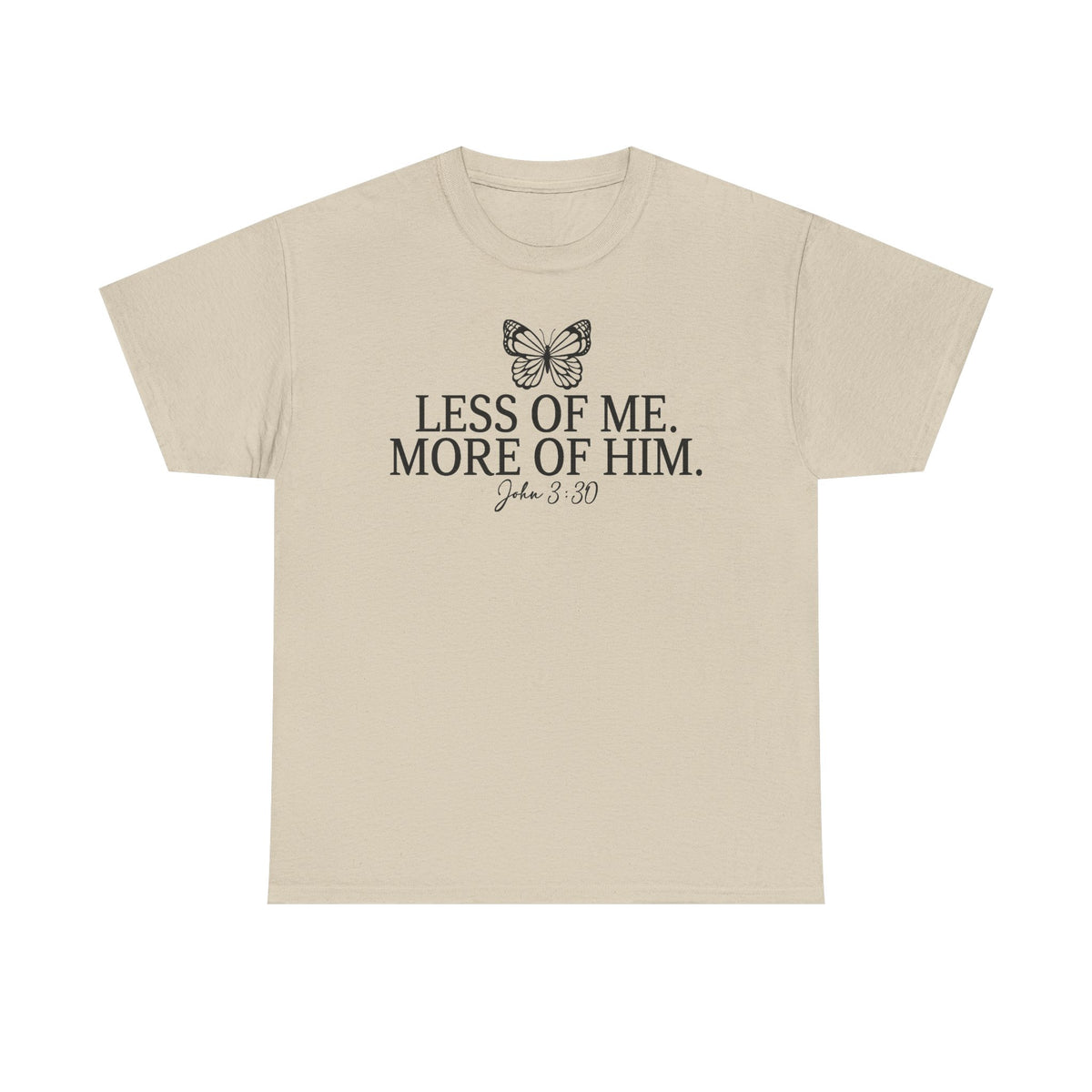 More Of Him  - Classic T-shirt