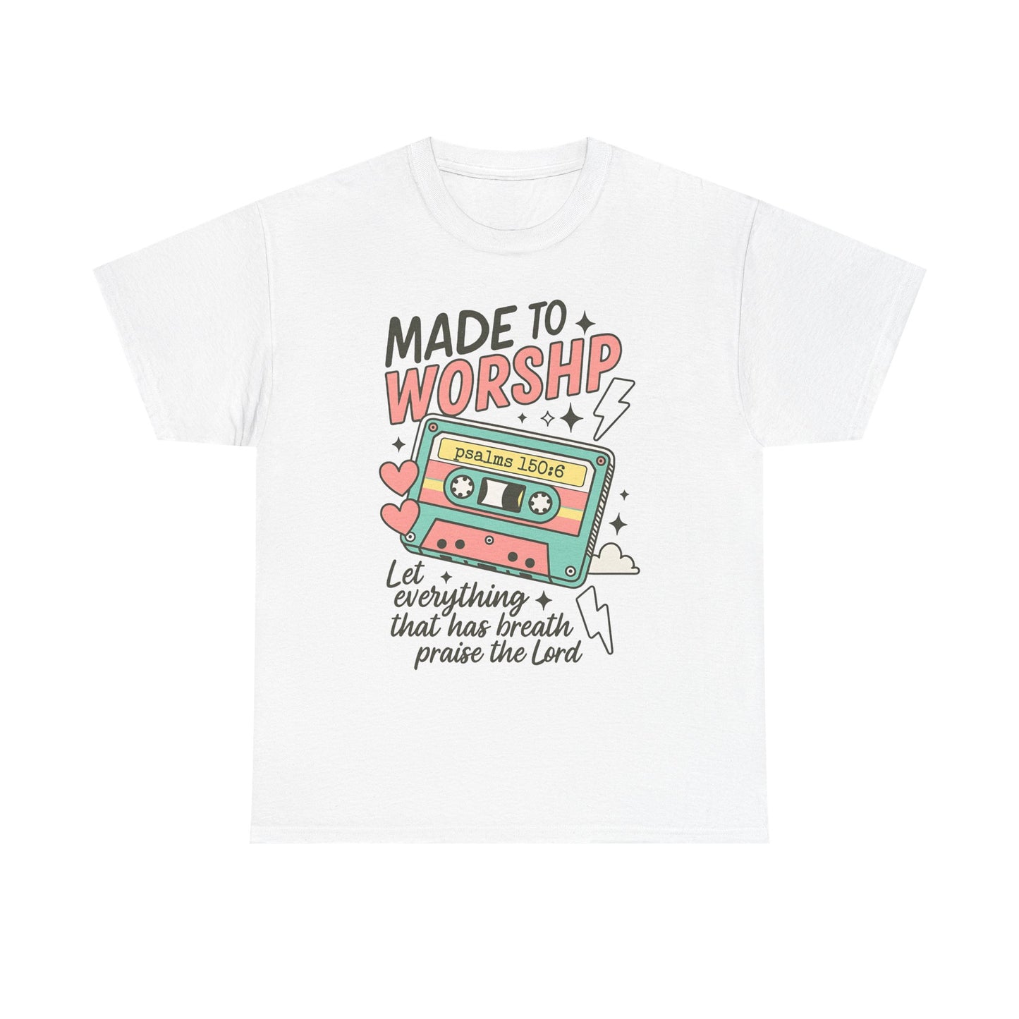 Made To Worship - Classic T-shirt