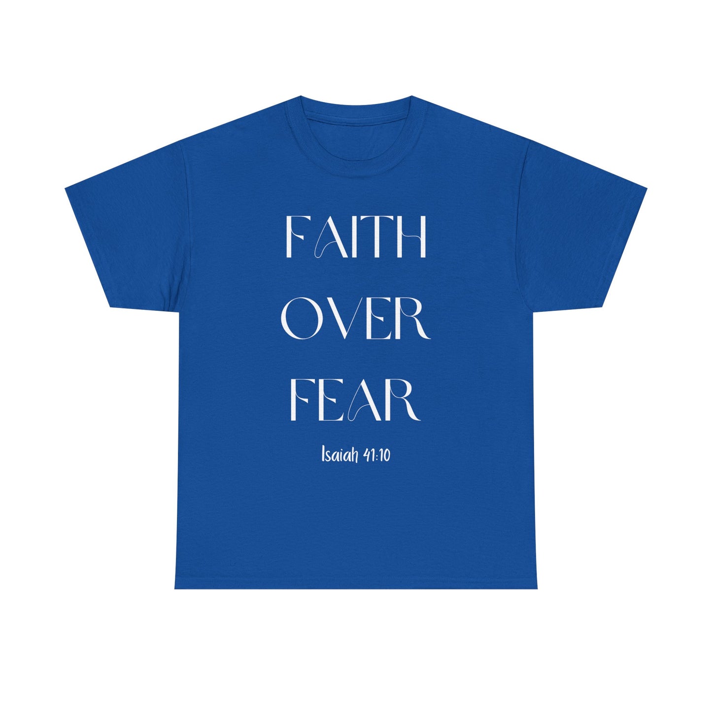 Faith Over Fear - Classic T-shirt