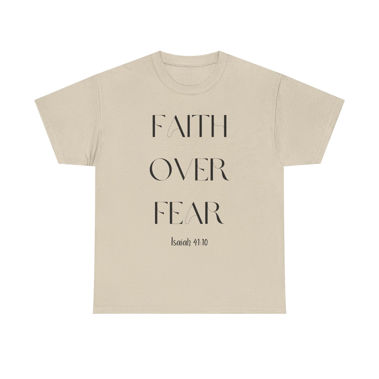 Faith Over Fear - Classic T-shirt