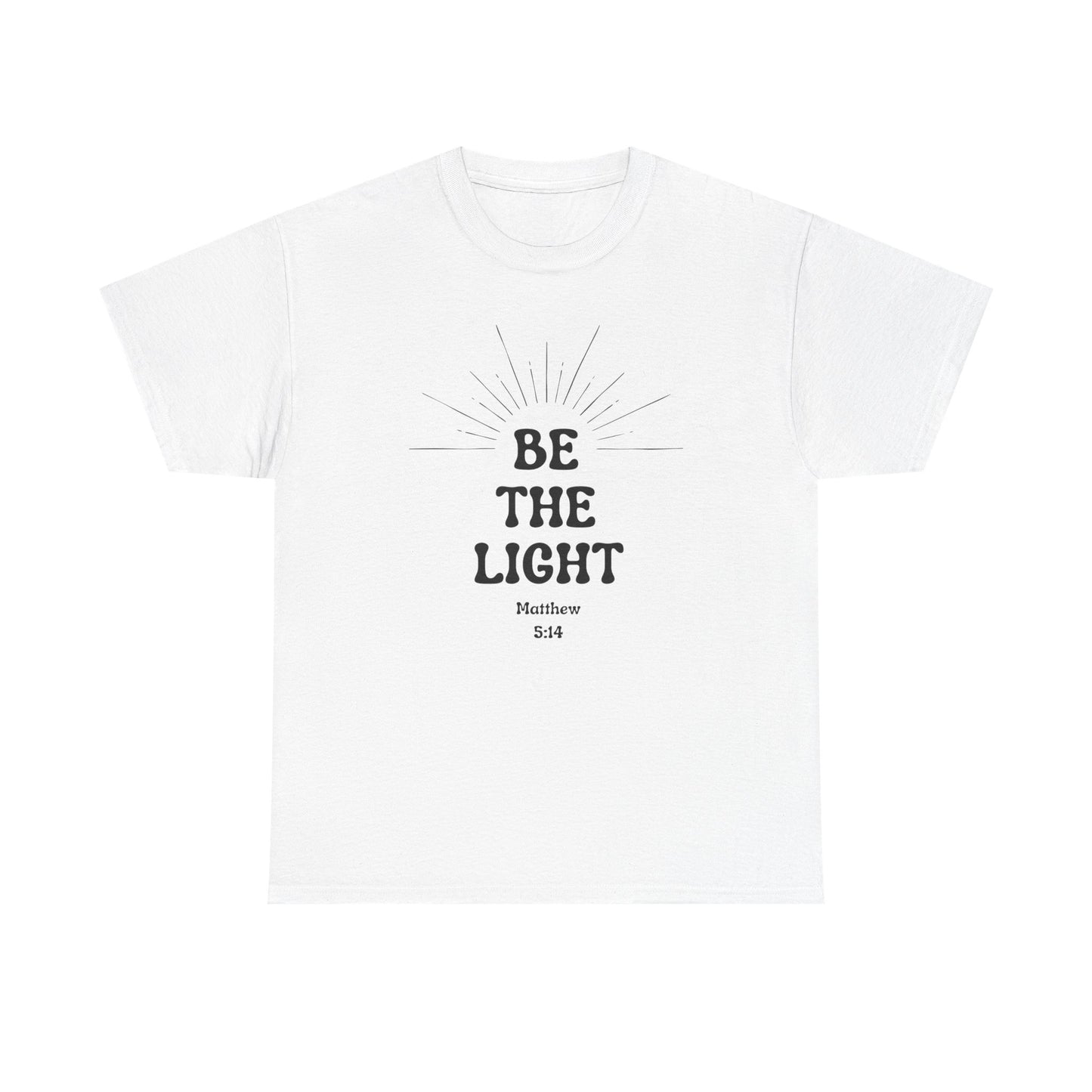 Be The Light - Classic T-shirt