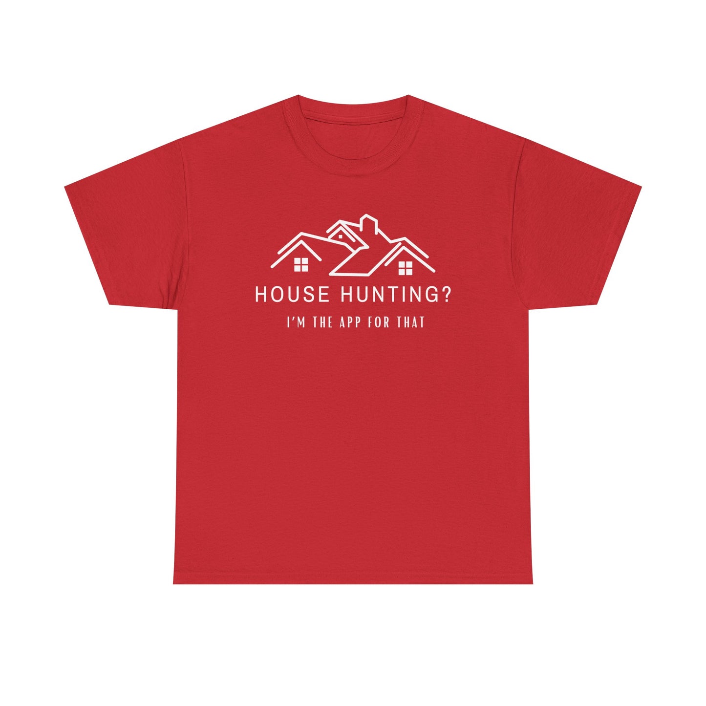 House Hunting - Classic T-shirt