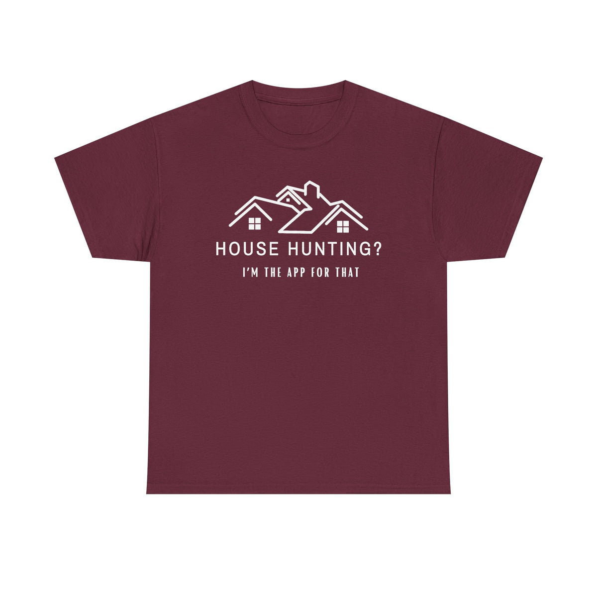 House Hunting - Classic T-shirt