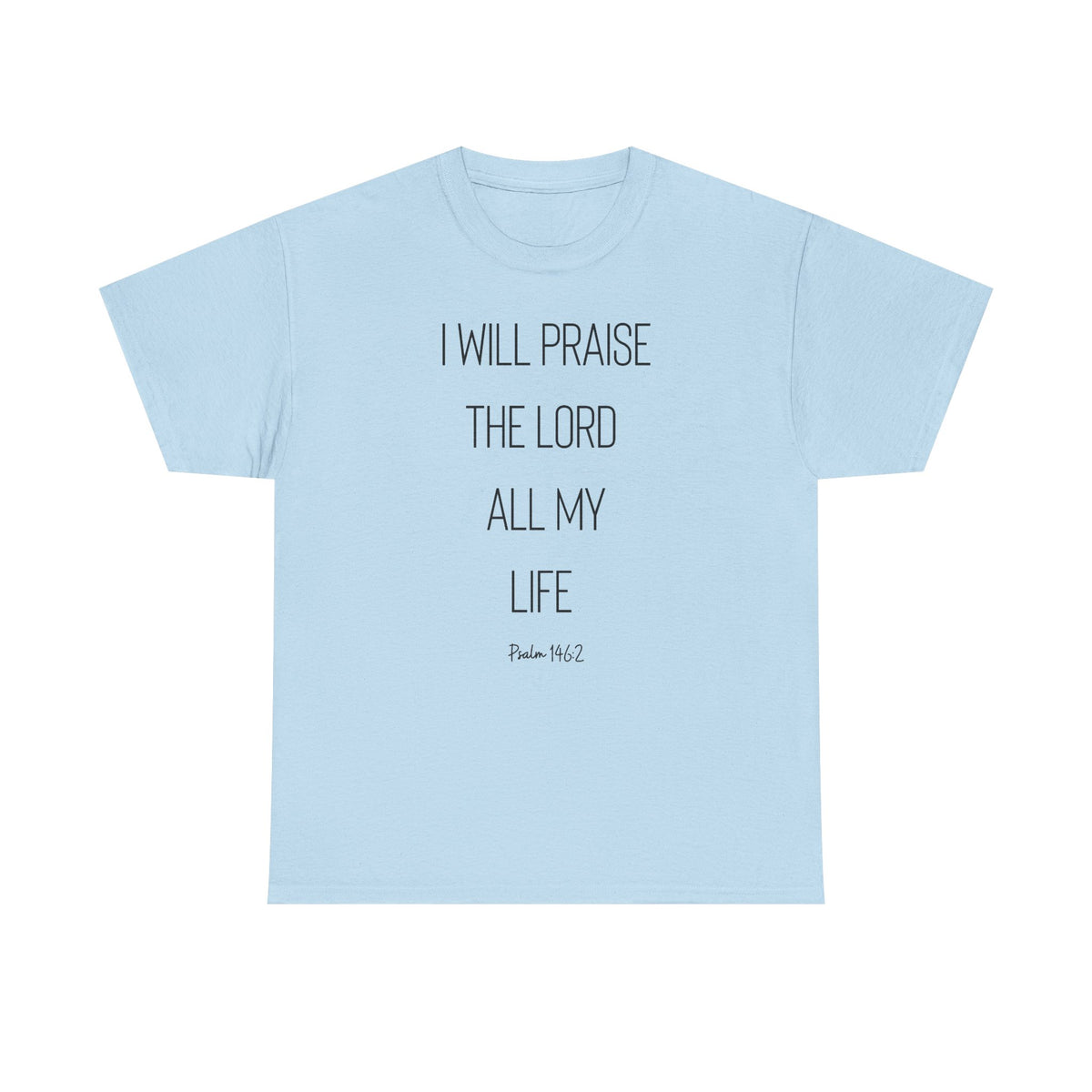 Praise The Lord - Classic T-shirt