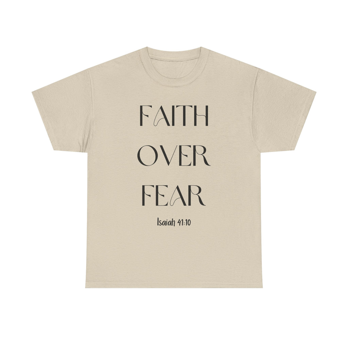 Faith Over Fear - Classic T-shirt