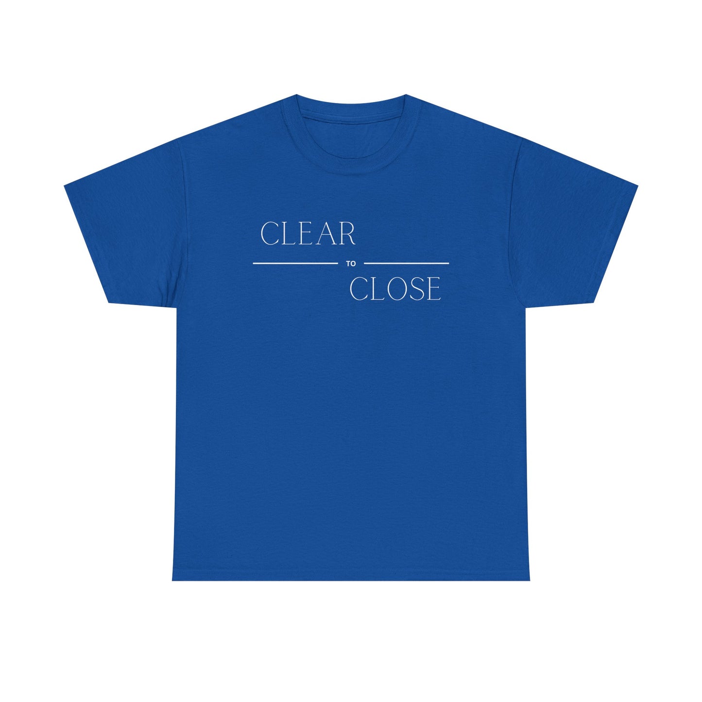 Clear to Close v2 - Classic T-shirt
