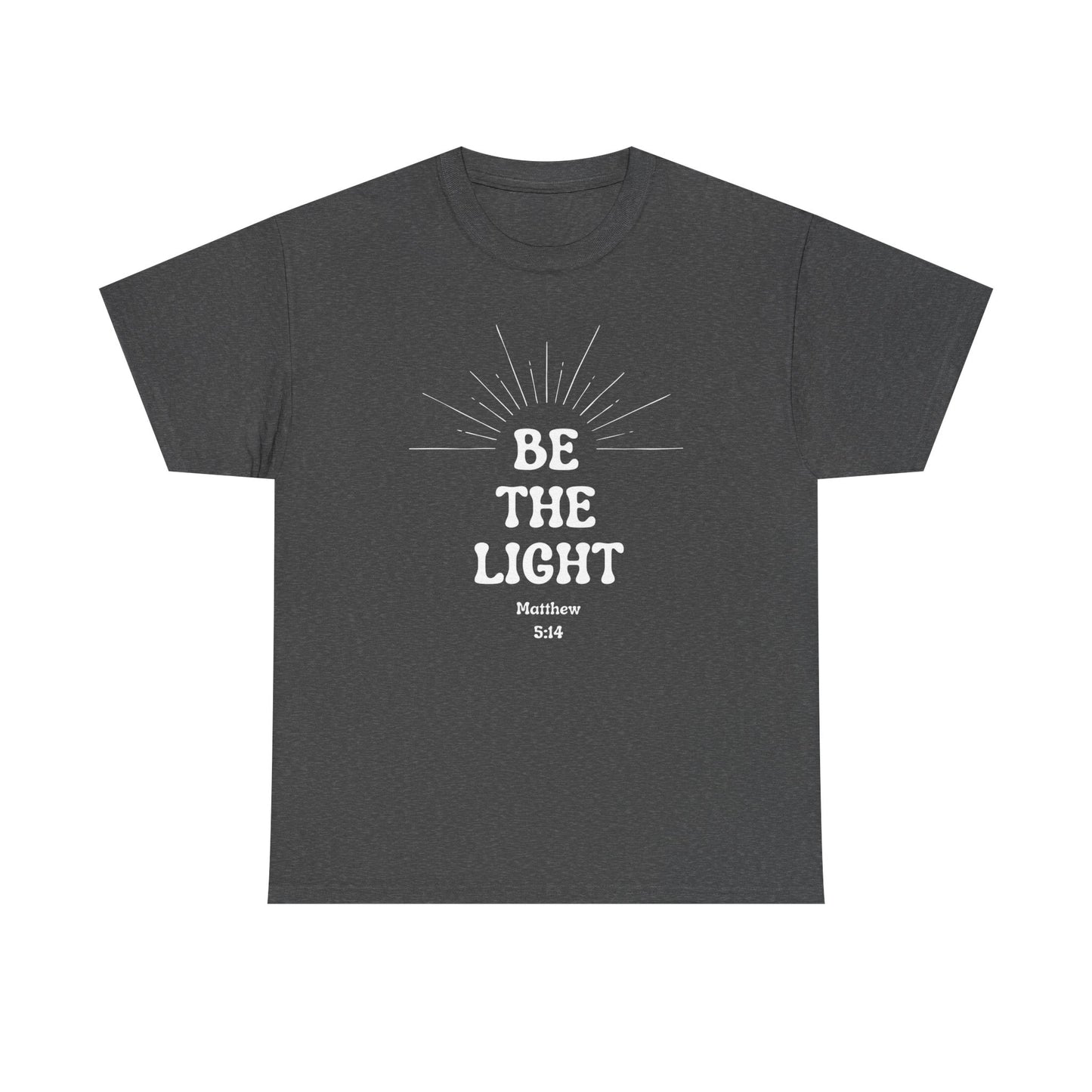 Be The Light - Classic T-shirt