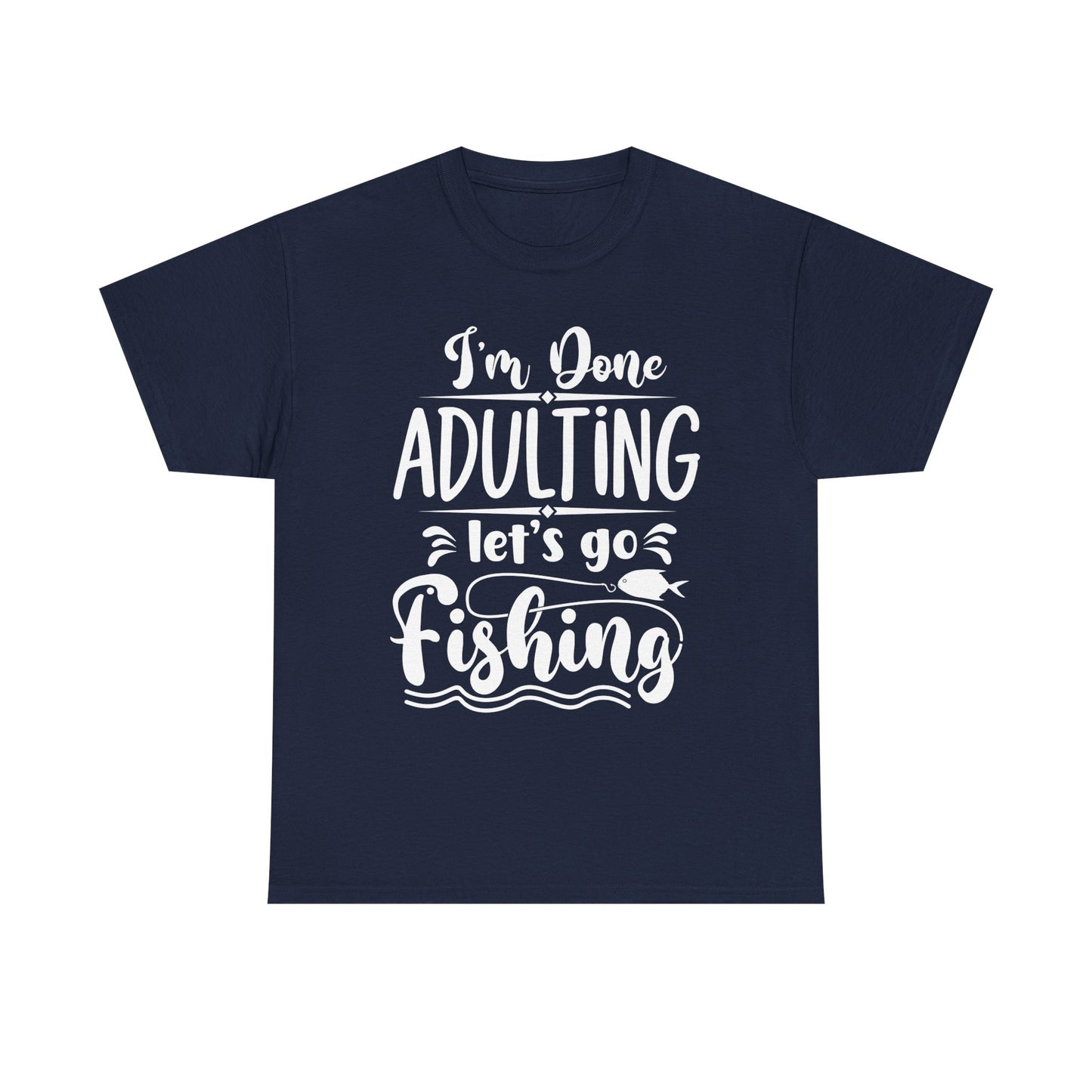 Done Adulting - Classic T-shirt
