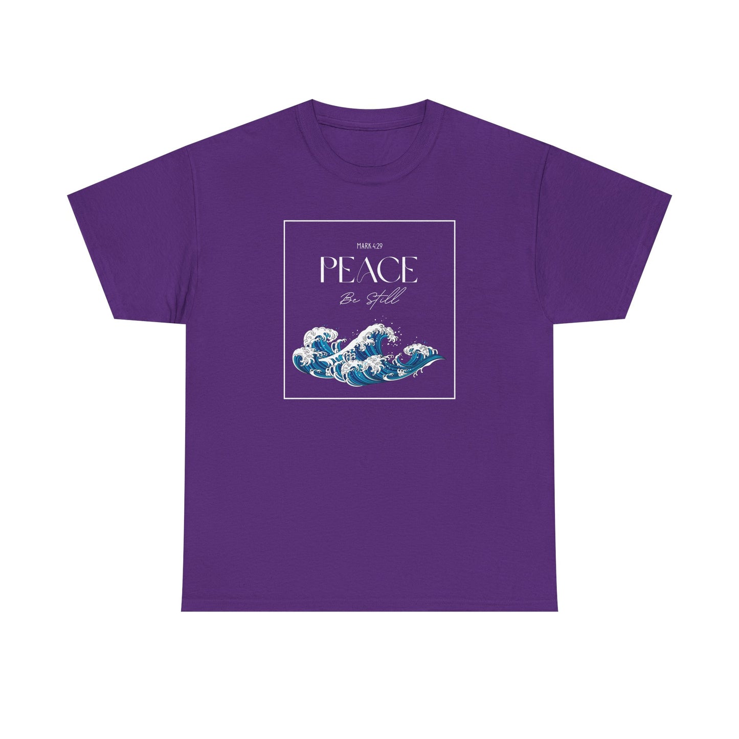 Peace Be Still  - Classic T-shirt