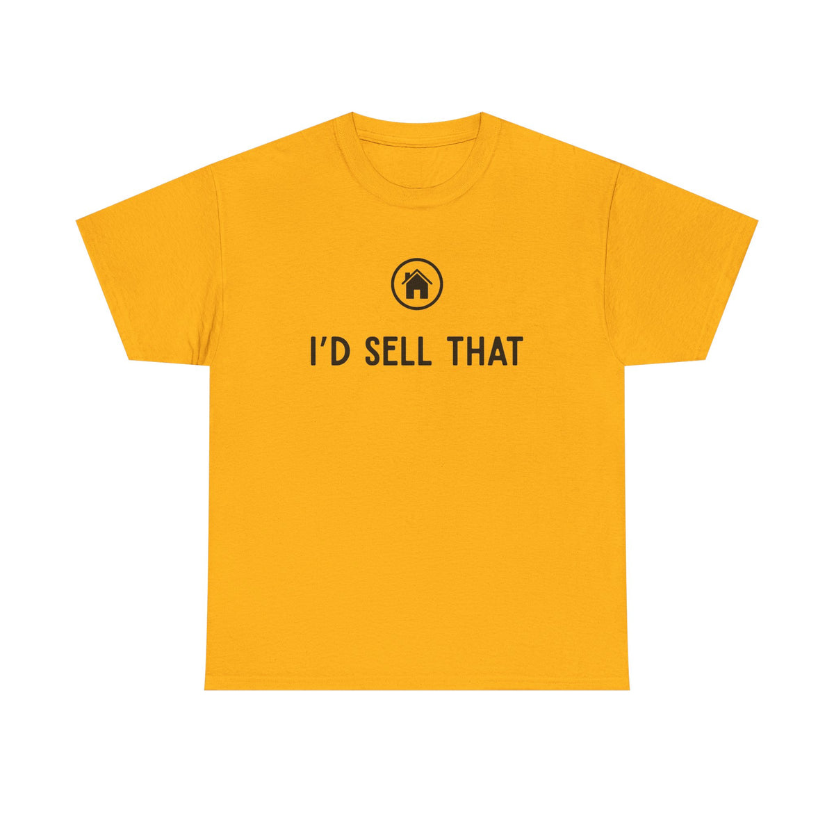 I'd Sell That v2 - Classic T-shirt