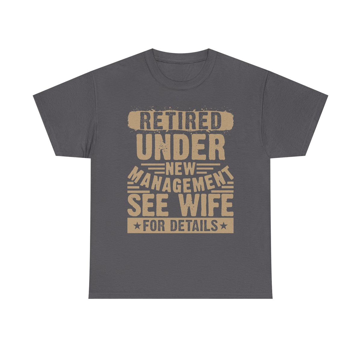Retired! - Classic T-shirt