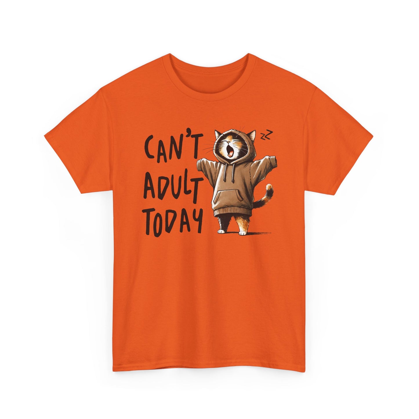 Can't Adult Today - Classic T-shirt