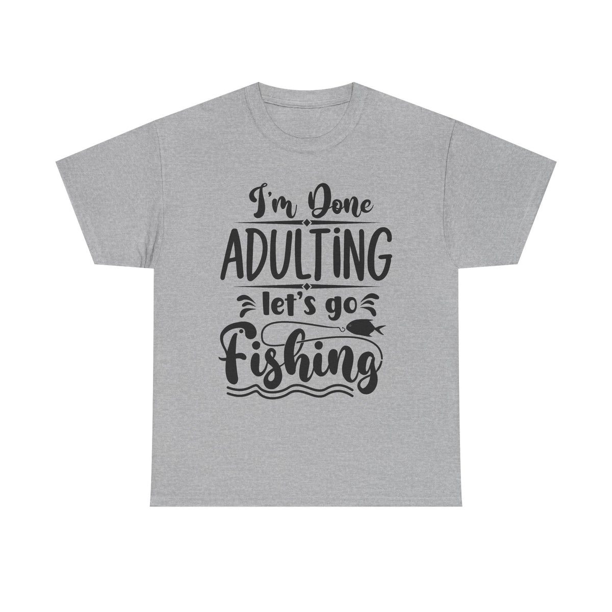 Done Adulting - Classic T-shirt