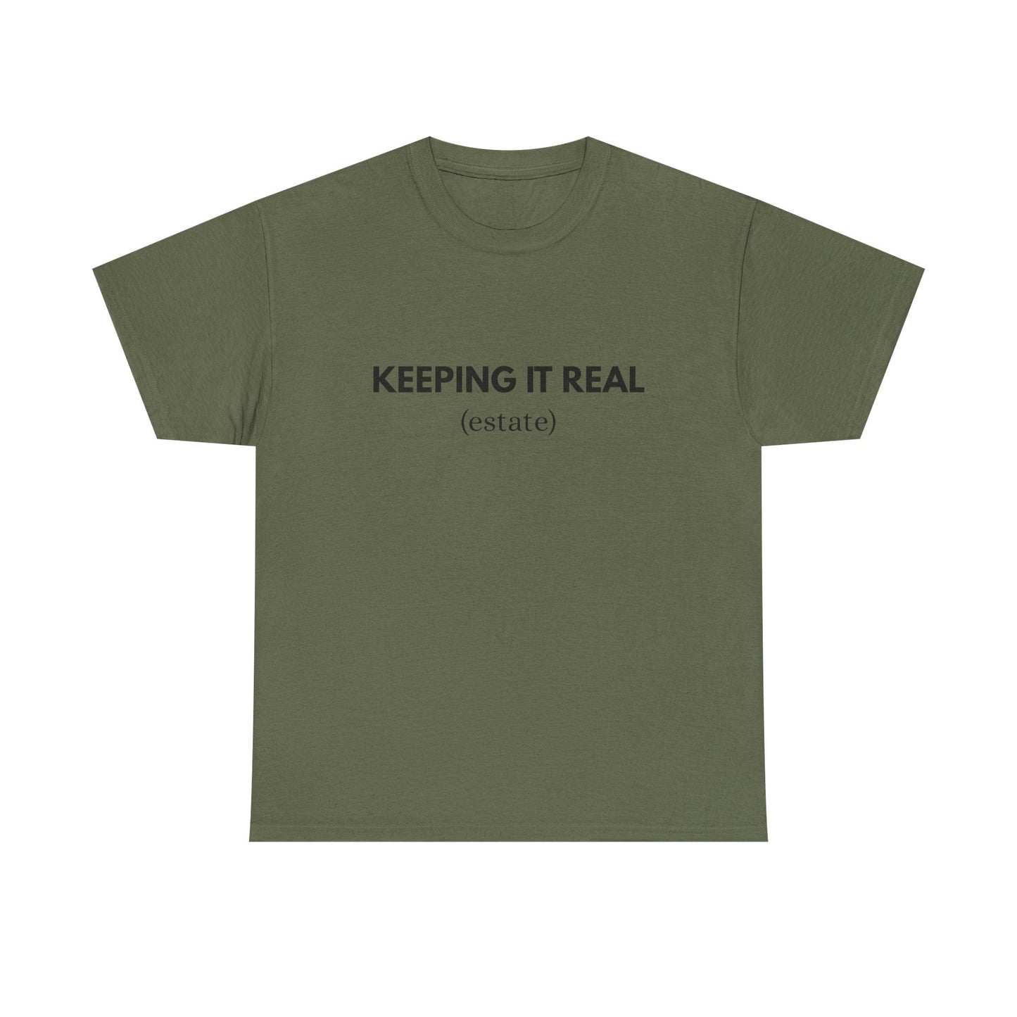 Keeping It Real - Classic T-shirt
