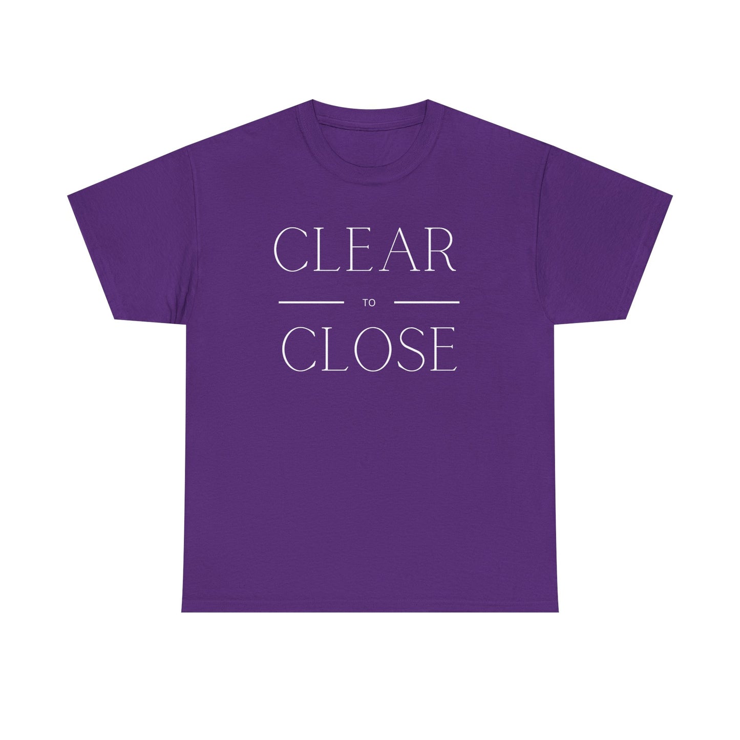 Clear to Close - Classic T-shirt