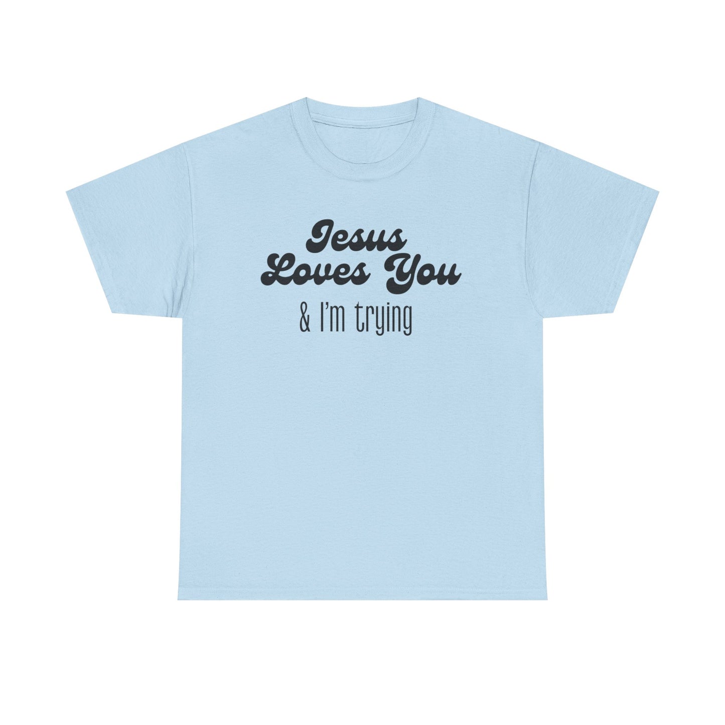 I'm Trying - Classic T-shirt